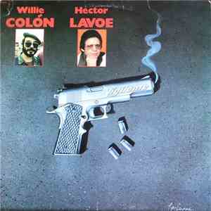 Willie Colón & Hector Lavoe - Vigilante