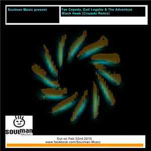 Yas Cepeda, Guti Legatto & The Adventure  - Black Hawk