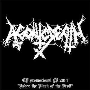 Agonic Death - Under The Mark Of The Devil
