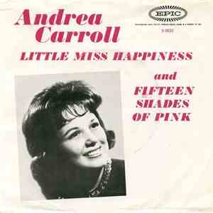 Andrea Carroll - (Little) Miss Happiness / Fifteen Shades Of Pink