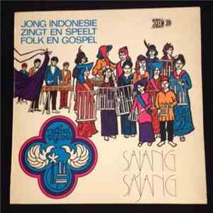 Angkloeng- & Koelitangensemble "Nafiri-Tuhan", The New Creation Singers - Jong Indonesie Zingt En Speelt Folk En Gospel