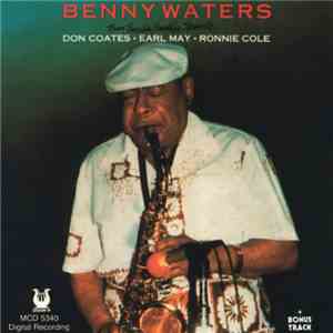 Benny Waters - From Paradise (Small's) To Shangri-La