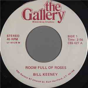 Bill Keeney - Room Full Of Roses