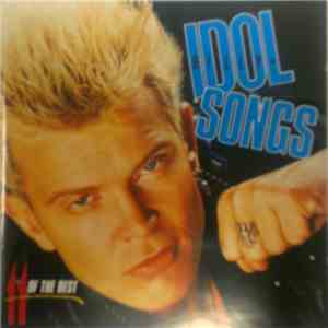 Billy Idol - Idol Songs (11 Of The Best)