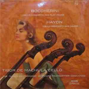 Boccherini - Haydn, Tibor De Machula, Wiener Symphoniker, Bernhard Paumgartner - Cello Concerto In B Flat Major - Cello Concerto In D Major