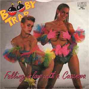 Boobytrap  - Falling In Love With A Casanova