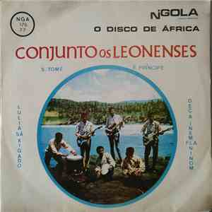 Conjunto Os Leonenses - Lulia Sá Xigado / Déca Inem Fla Ninom