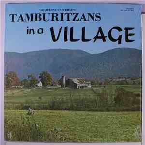 Duquesne University Tamburitzans - Duquesne University Tamburitzans In A Village