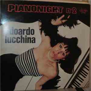 Edoardo Lucchina - Pianonight N°2