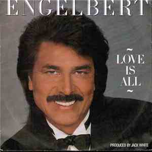 Engelbert - Love Is All