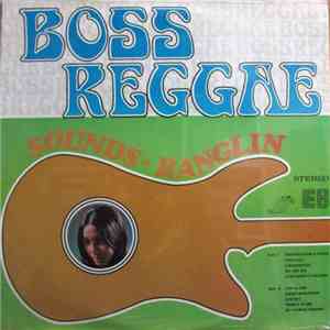 Ernest Ranglin - Boss Reggae - Sounds Ranglin