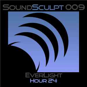 EverLight - Hour 24