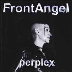 FrontAngel - Perplex