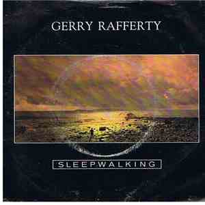 Gerry Rafferty - Sleepwalking