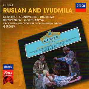 Glinka, Orchestra Of The Mariinsky Theatre, Valery Gergiev - Ruslan And Lyudmila