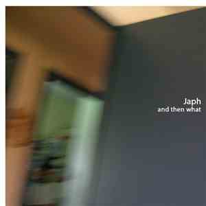 Japh - And Then What LP