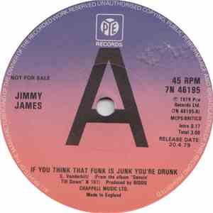 Jimmy James  - If You Think That Funk Is Junk You're Drunk