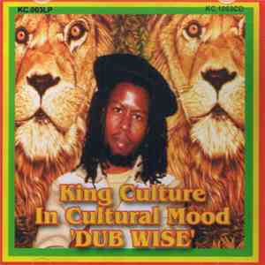 King Culture - In Cultural Mood 'DUB WISE'