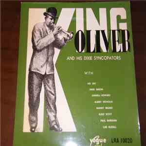 King Oliver And His Dixie Syncopators - King Oliver And His Dixie Syncopators