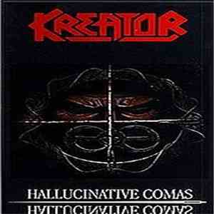 Kreator - Hallucinative Comas