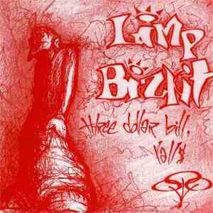 Limp Bizkit - Three Dollar Bill. Y'All$