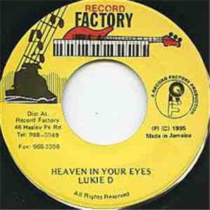 Lukie D - Heaven In Your Eyes
