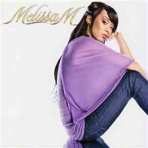 Mélissa M - Avec Tout Mon Amour