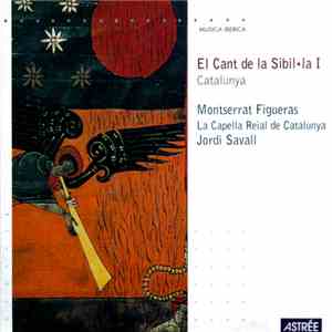 Montserrat Figueras, La Capella Reial De Catalunya, Jordi Savall - El Cant de la Sibil·la I: Catalunya