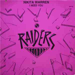 Nikita Warren - I Need You