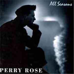Perry Rose - All Seasons