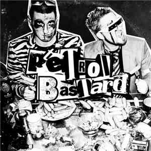 Petrol Bastard - The Very Worst Of Petrol Bastard