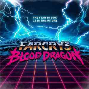 Power Glove  - Far Cry 3: Blood Dragon (Original Video Game Soundtrack)