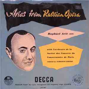 Raphäel Arié With L'Orchestre De La Société Des Concerts Du Conservatoire De Paris, Alberto Erede - Arias From Russian Opera