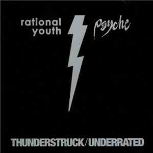 Rational Youth, Psyche  - Thunderstruck/Underrated