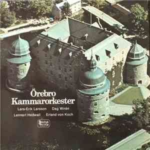 Örebro Kammarorkester - Örebro Kammarorkester