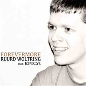 Ruurd Woltring, Epica  - Forevermore