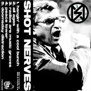 Shot Nerves - Demo Tape