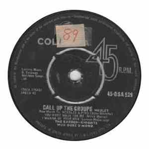 The Barron-Knights With Duke D'Mond - Call Up The Groups (Medley)