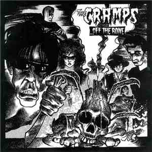 The Cramps - ...Off The Bone