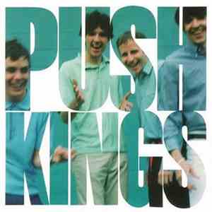 The Push Kings - The Push Kings