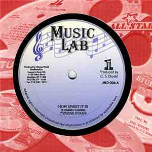 Tyrone Evans / Leroy Sibbles & The Freedom Singers - How Sweet It Is / Everybody's Talking