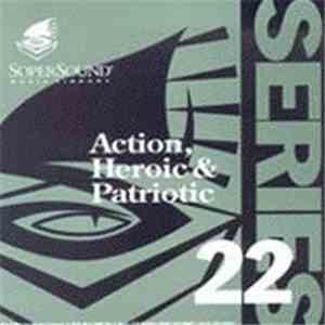 Unknown Artist - Series 22 - Action, Heroic & Patriotic
