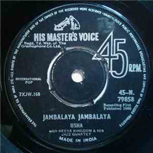 Usha with Hecke Kingdom & His Jazz Quartet - Jambalaya Jambalaya / Green Back Dollar