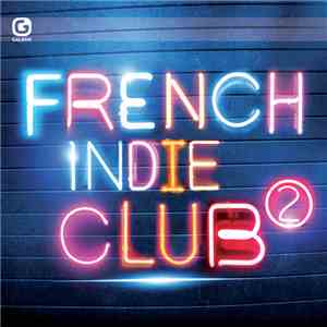 Various - French Indie Club 2