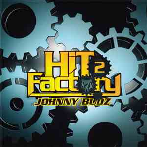 Various - Johnny Budz Hit Factory 2