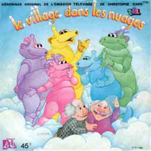 Various - Le Village Dans Les Nuages / 3 Aventures Des Zabars