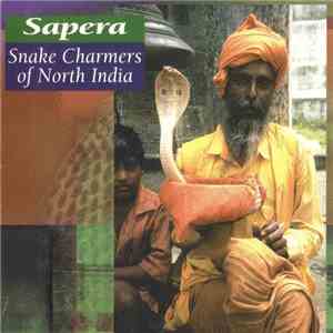 Various - Sapera - Snake Charmers Of North India