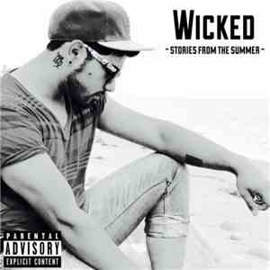 Wicked  - Stories From The Summer