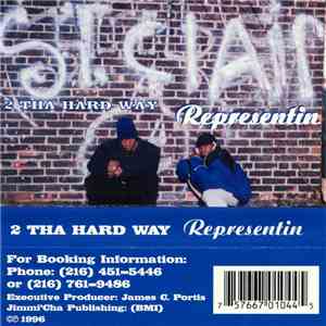 2 Tha Hard Way - Representin