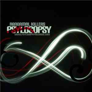Abnormal Killers - Psylosopsy